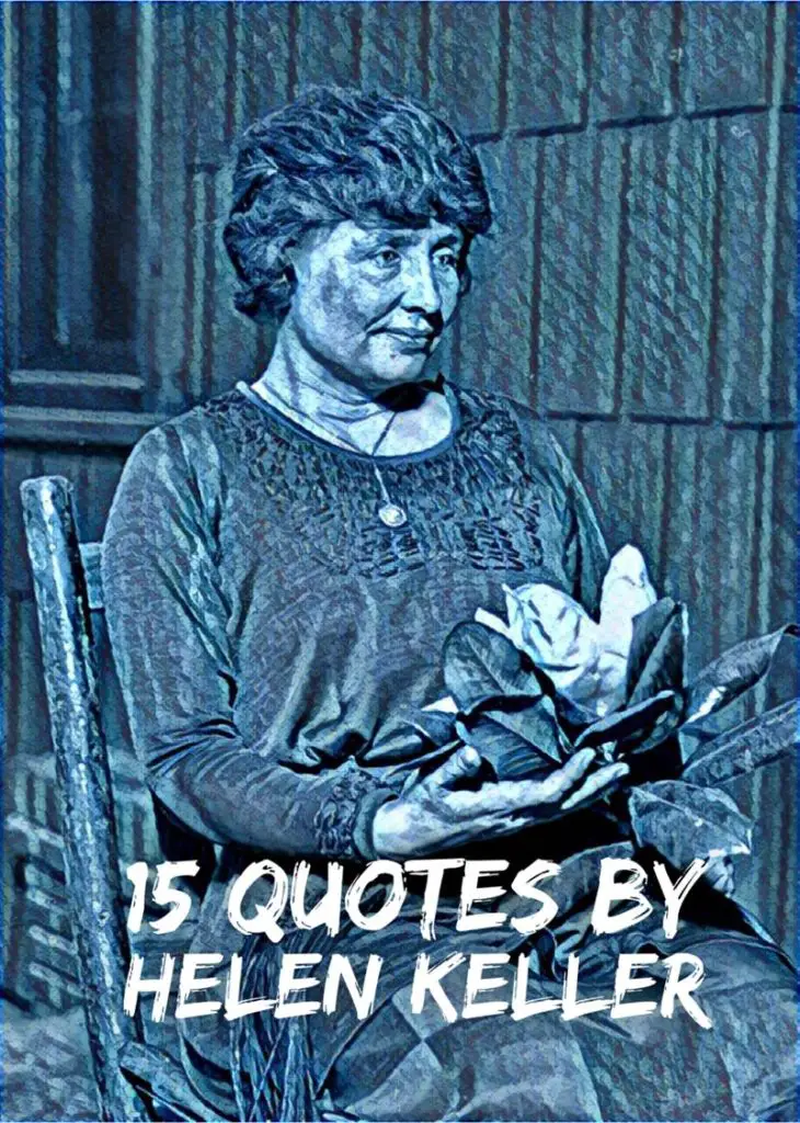 15 Quotes by Helen Keller - Roy Sutton