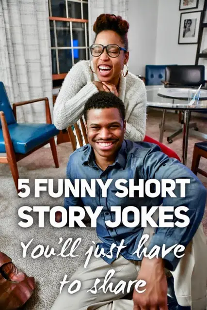 5 funny short story jokes you'll just have to share with others - Roy Sutton