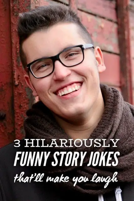 3 hilariously funny story jokes to make you laugh - Roy Sutton