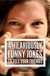 Funny jokes to tell your friends