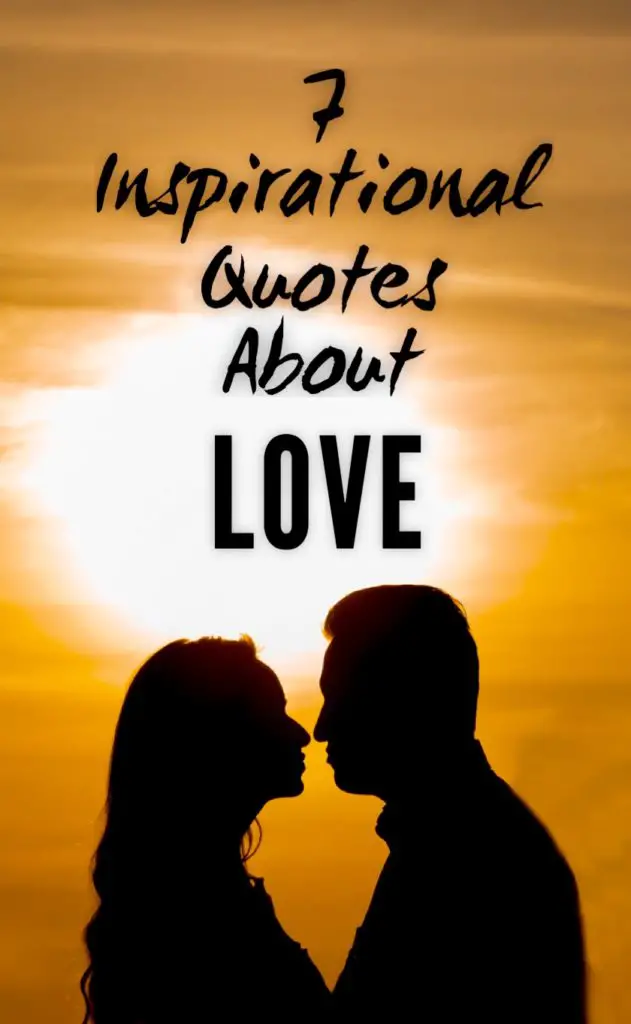 7 inspirational quotes about love - Roy Sutton