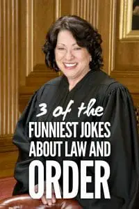 Funniest Jokes About Law and Order