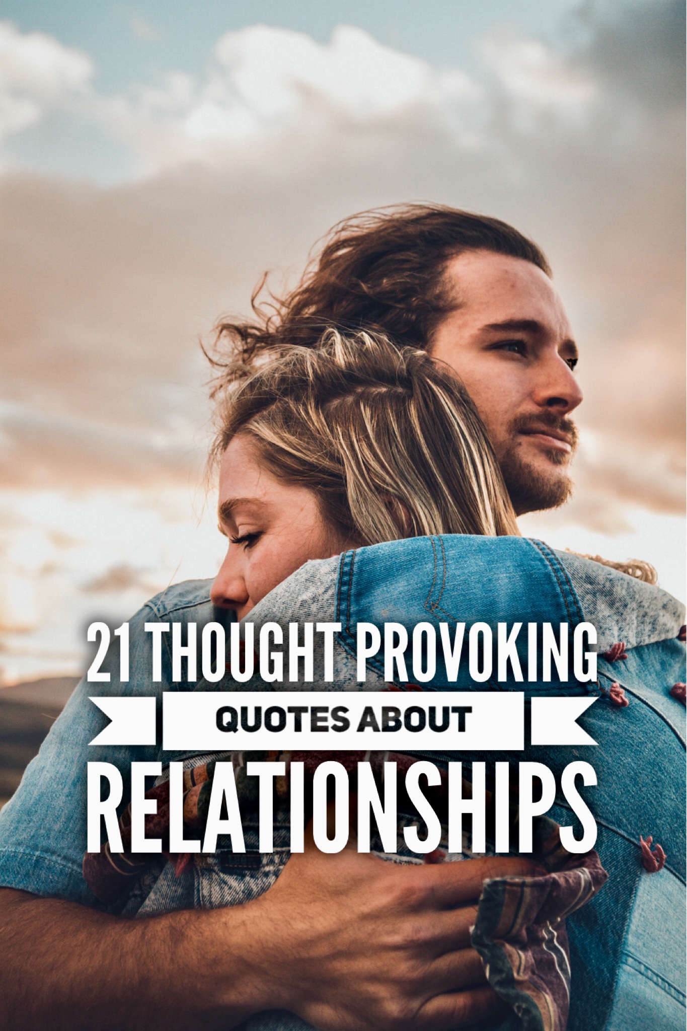 21 quotes about relationships to enlighten you a little