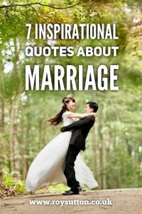 Inspirational Quotes About Marriage Roy Sutton