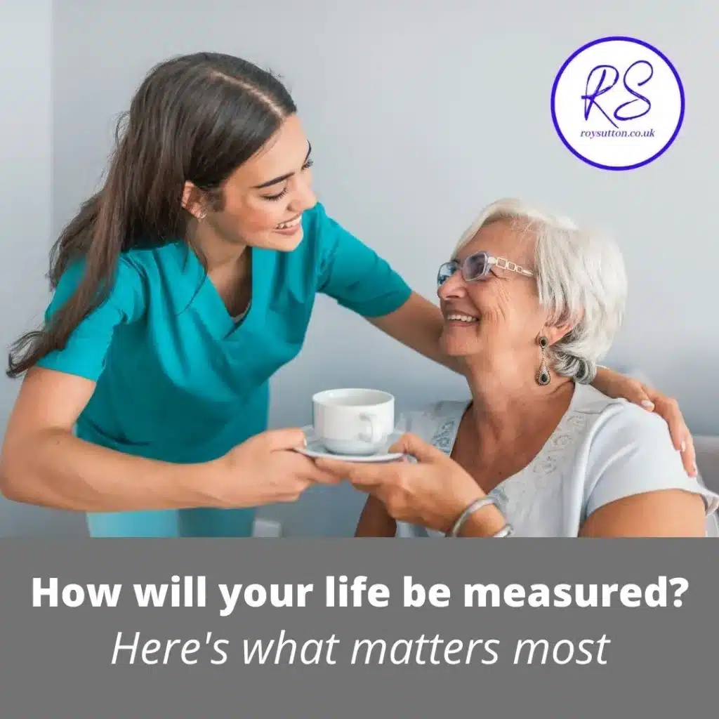 How-will-your-life-be-measured