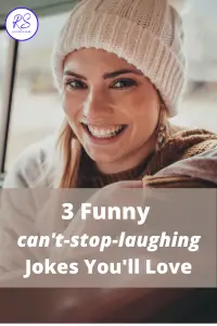 3 funny can't-stop-laughing jokes you'll love
