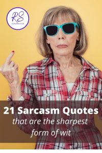 21 Sarcasm Quotes