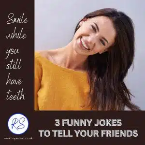 FUNNY JOKES TO TELL YOUR FRIENDS