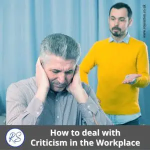 How to deal with criticism in the workplace