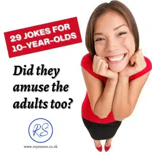 29 JOKES FOR 10-YEAR-OLDS