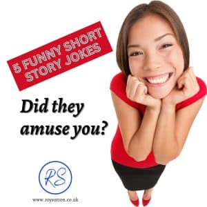5 funny short story jokes to make you laugh - Roy Sutton