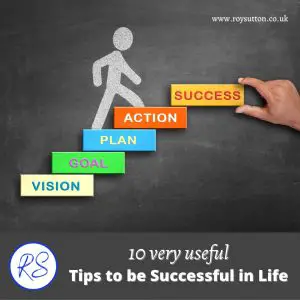 tips to be successful in life