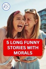 5 long funny stories with morals to tell your friends - Roy Sutton