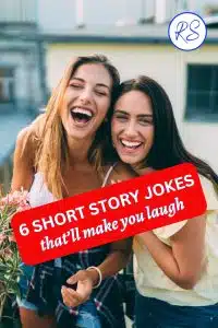 6 short story jokes that will make you laugh - Roy Sutton