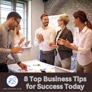 Top Business Tips for Success Today