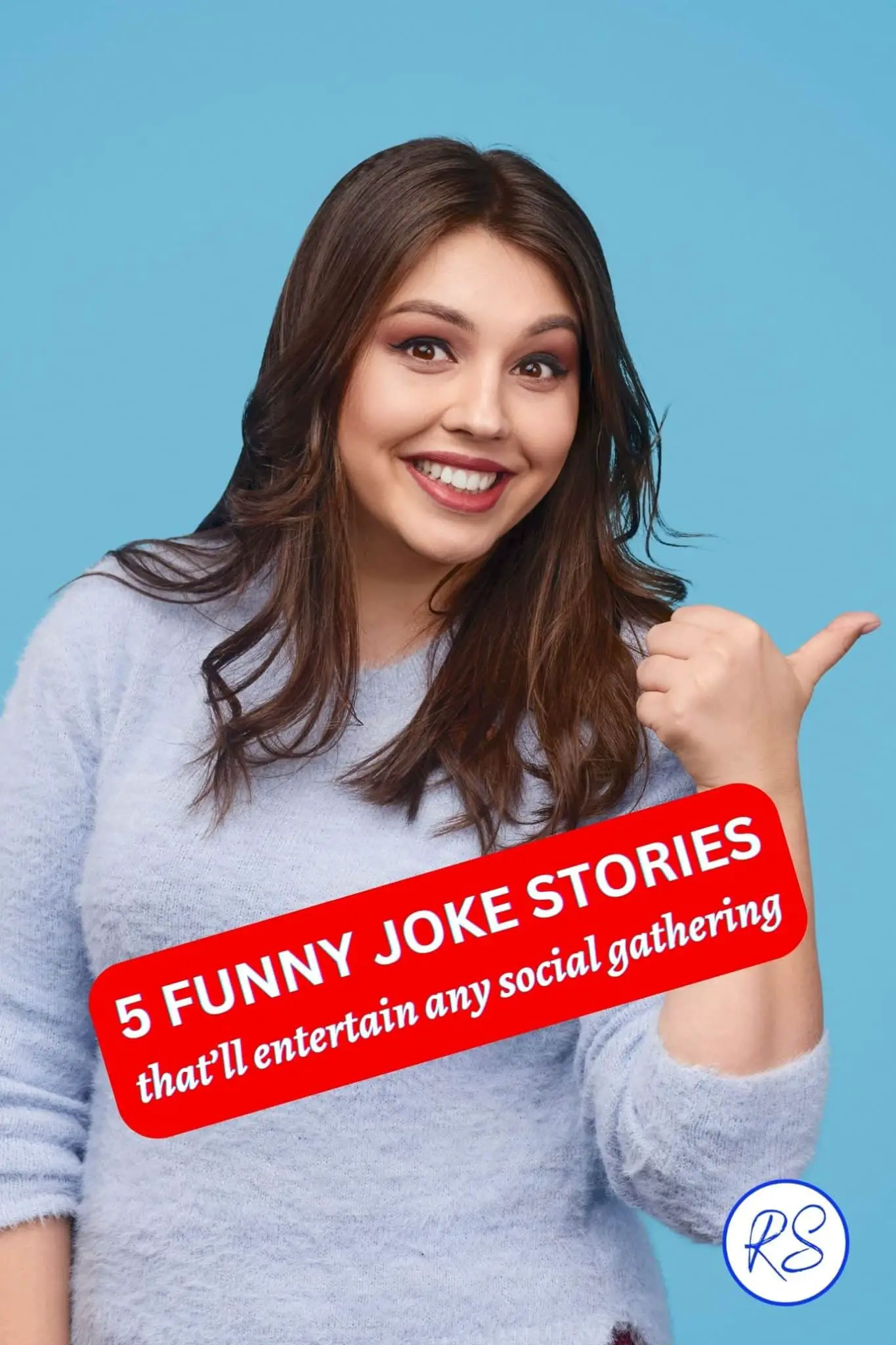 5 Funny Joke Stories Thatll Entertain Any Social Gathering Roy Sutton