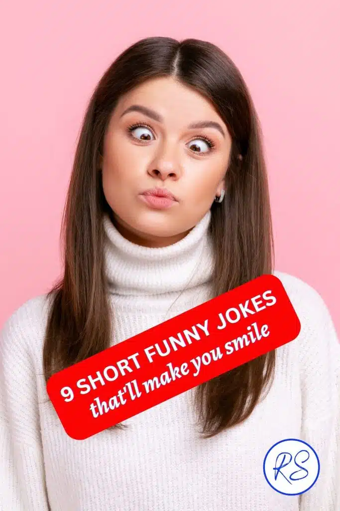 9 short funny jokes that will make you smile - Roy Sutton