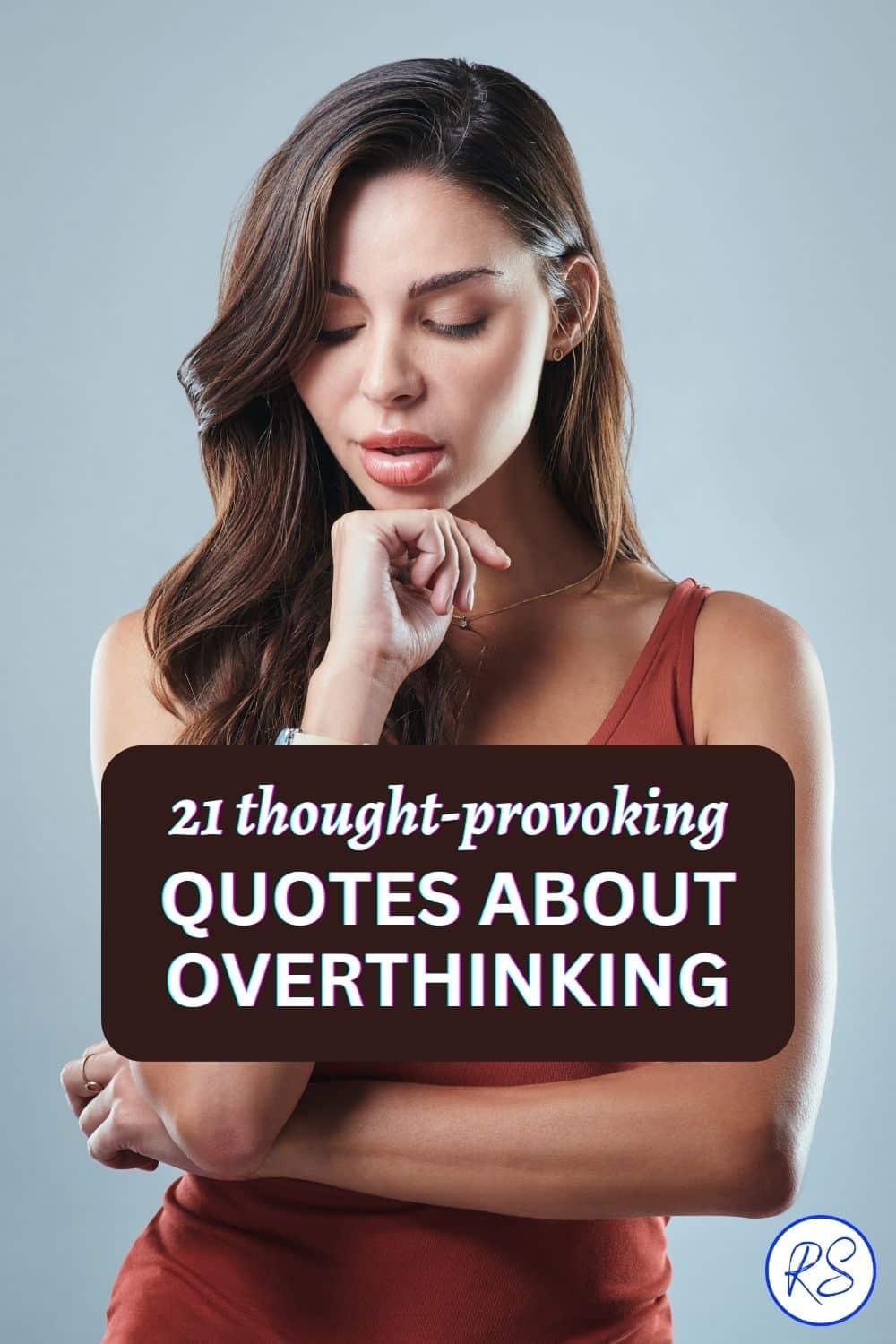 21-thought-provoking-quotes-about-overthinking-roy-sutton