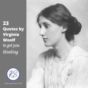 23 Quotes by Virginia Woolf to get you thinking - Roy Sutton