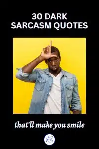 DARK SARCASM QUOTES