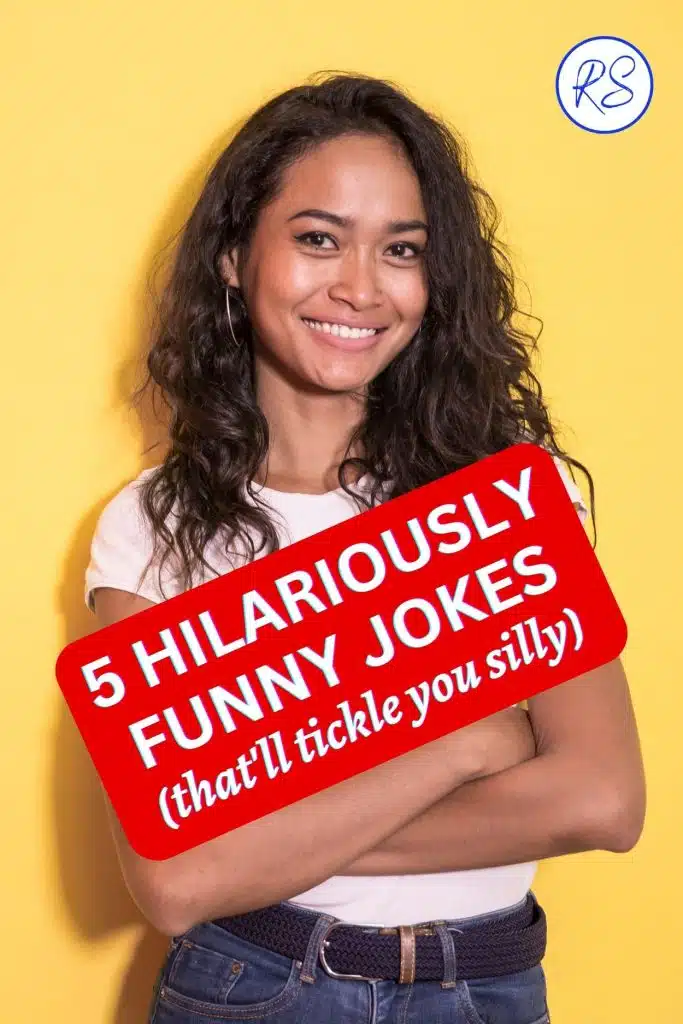 5 hilariously funny jokes that'll tickle you silly - Roy Sutton