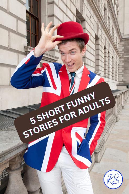 SHORT FUNNY STORIES FOR ADULTS