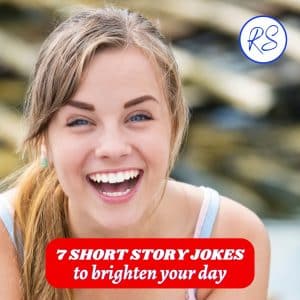 7 short story jokes to brighten your day - Roy Sutton