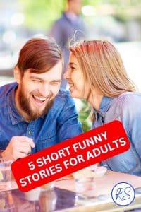 SHORT FUNNY STORIES FOR ADULTS