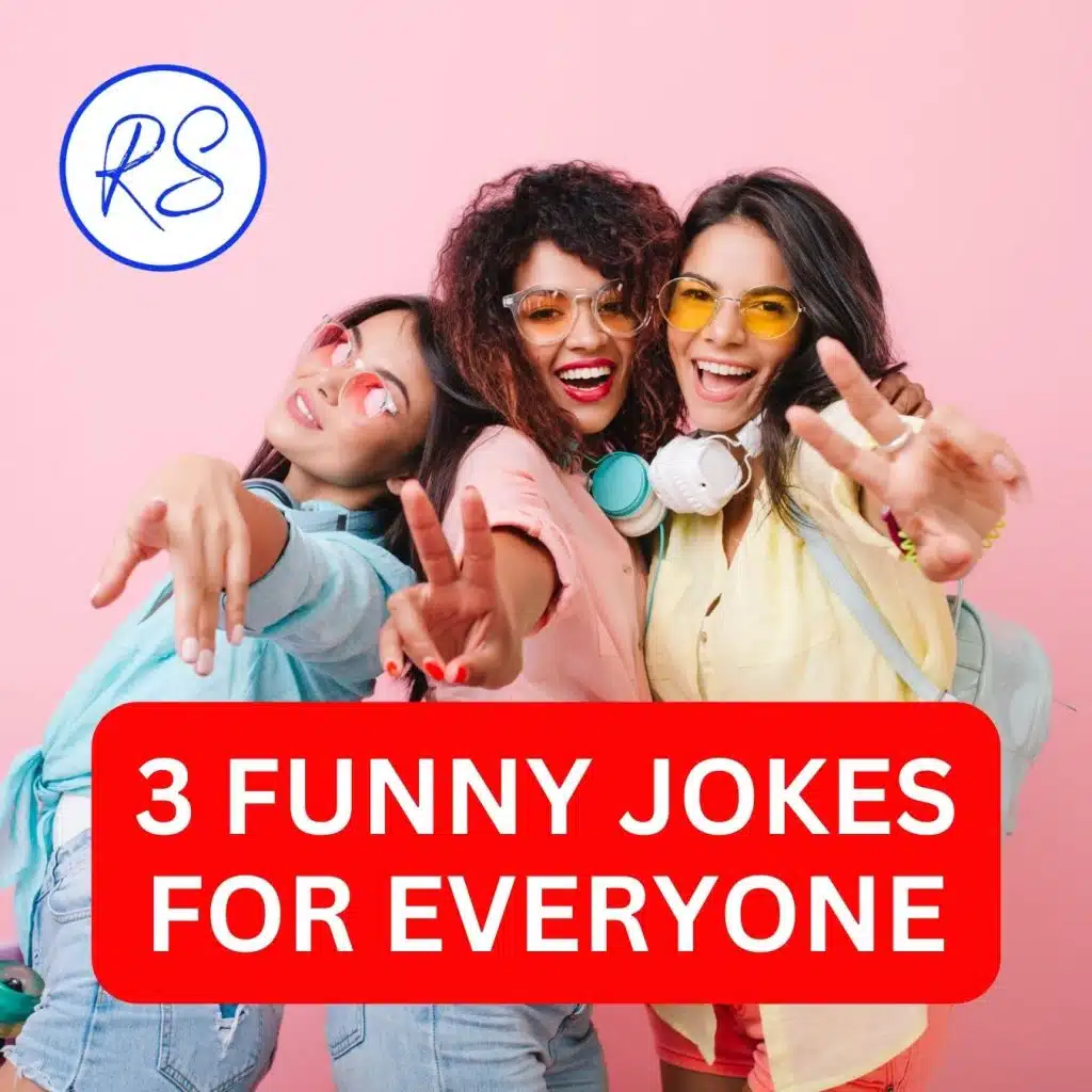 3 funny jokes for everyone in need of a laugh or two - Roy Sutton