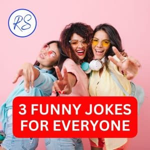 3 FUNNY JOKES FOR EVERYONE 