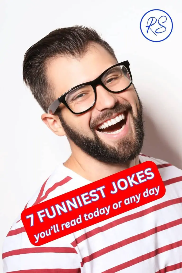 7 of the funniest jokes you’ll read today or any day Roy Sutton
