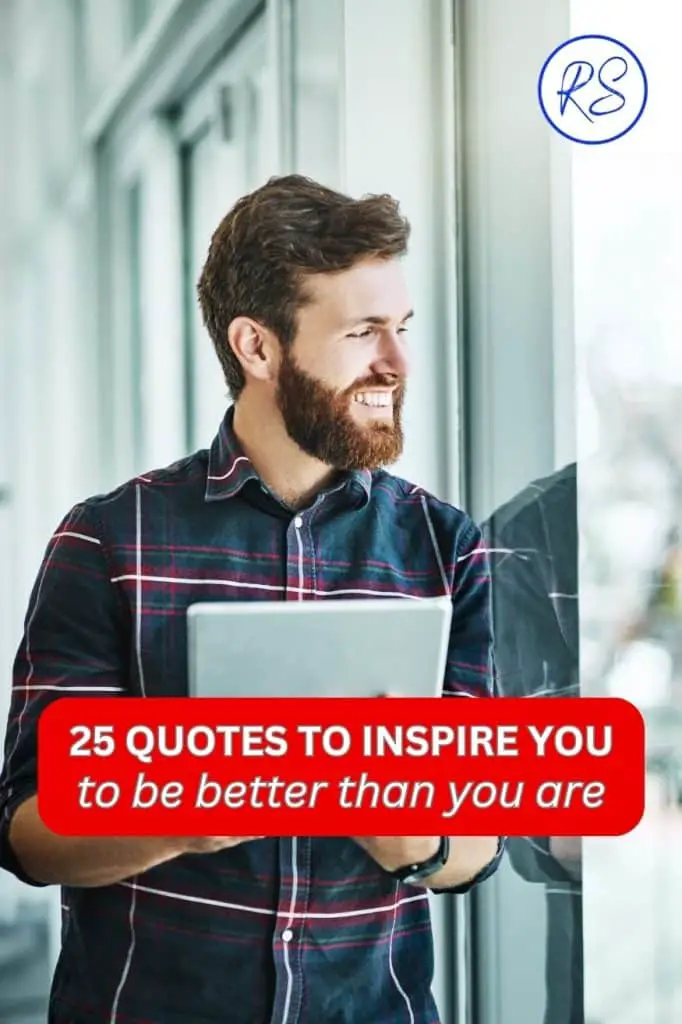 QUOTES TO INSPIRE YOU