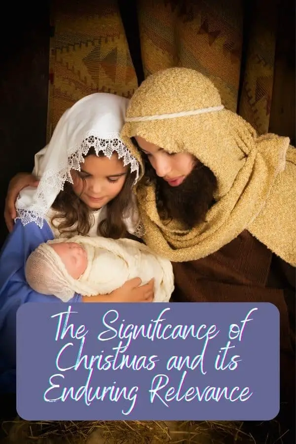 The Significance of Christmas and its Enduring Relevance - Roy Sutton