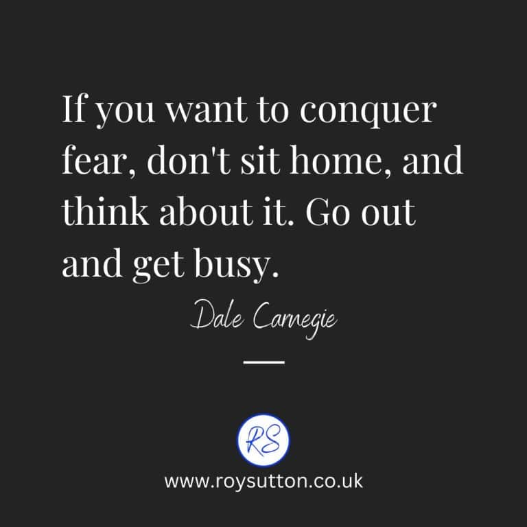 50 Quotes by Dale Carnegie to inspire you today - Roy Sutton