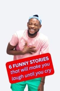 6 funny stories that make you laugh until you cry - Roy Sutton